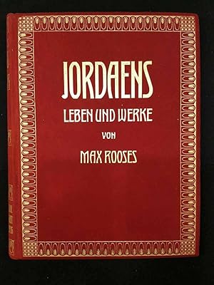 Jordaens Leben und Werk.