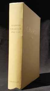 J.-B. Siméon Chardin. Avec un catalogue complet de l'Oeuvre du Maître par Jean Guiffrey.