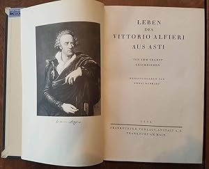 Bild des Verkäufers für Leben des Vittorio Alfieri aus Asti von ihm selbst geschrieben. zum Verkauf von Antiquariat Nikolaus Weissert