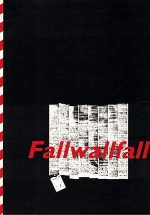 Bild des Verkufers fr Fallwallfall. . in Zusammenarbeit mit dem Werkbund-Archiv, Berlin, dem Kulturhaus am Alten Markt, Potsdam und dem Kulturbund, Berlin. Ausstellung In Berlin: 30. September - 09. November, 1994, Ausstellung in Potsdam: 10. Februar - 10. Mrz, 1995. zum Verkauf von Antiquariat Fluck