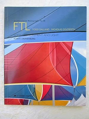 Image du vendeur pour ARCHITECTS TODD DALLAND & NICHOLAS GOLDSMITH **SIGNED** FTL TENT ARCHITECTURE "SOFTNESS MOVEMENT AND LIGHT" mis en vente par Blank Verso Books