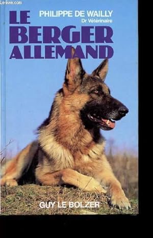 Seller image for LE BERGER ALLEMAND for sale by Le-Livre