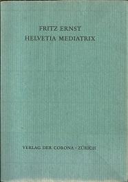 Helvetia mediatrix.