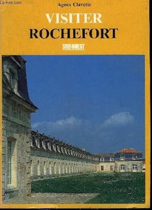 Bild des Verkufers fr VISITER ROCHEFORT. zum Verkauf von Le-Livre