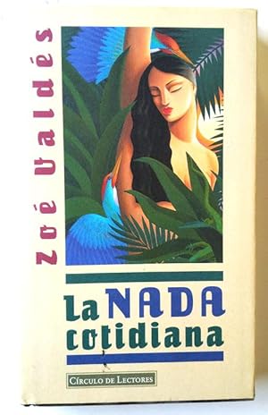 Immagine del venditore per La nada cotidiana venduto da Librera Salvalibros Express