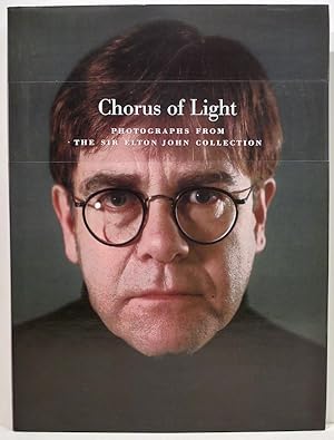 Seller image for Chorus of Light; Photographs from the Sir Elton John Collection for sale by Bauer Rare Books