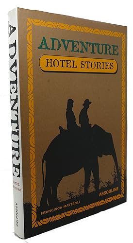 Immagine del venditore per ADVENTURE GUIDE HOTEL STORIES venduto da Rare Book Cellar