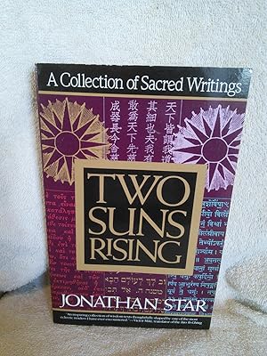 Seller image for Two Suns Rising: A Collection of Sacred Writings, An Anthology of Eastern and Western Writings for sale by Prairie Creek Books LLC.