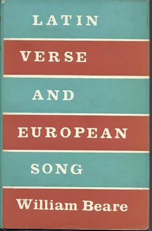 Imagen del vendedor de Latin Verse and European Song: a Study in Accent Rhythm. a la venta por Lincbook