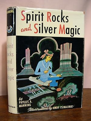 SPIRIT ROCKS AND SILVER MAGIC