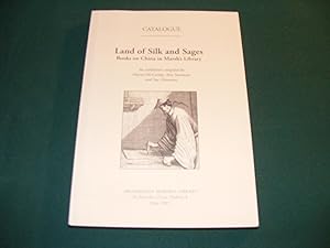 Seller image for LAND OF SILK AND SAGES Books On In Marsh's Library for sale by Rothwell & Dunworth (ABA, ILAB)