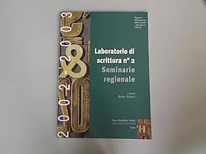 Imagen del vendedor de Laboratorio di scrittura n.2 : seminario regionale 2002-2003. a la venta por Antiquariat Bookfarm