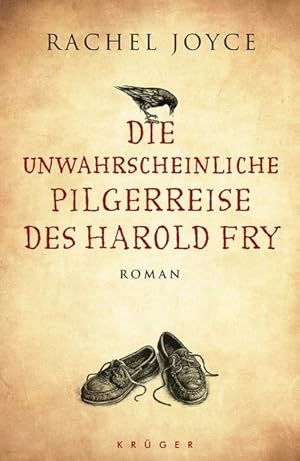 Bild des Verkufers fr Die unwahrscheinliche Pilgerreise des Harold Fry. Roman zum Verkauf von Antiquariat Armebooks