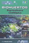 Biohuertos. Agricultura ecológicaCA