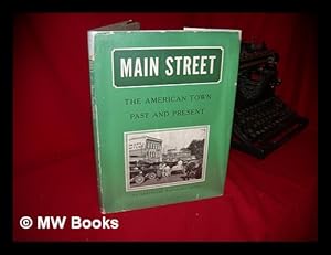 Seller image for Main Street; the American Town, Past and Present, by Henry Pratt Fairchild for sale by MW Books