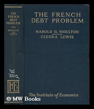 Imagen del vendedor de The French Debt Problem a la venta por MW Books