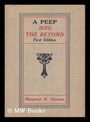 Image du vendeur pour A Peep Into the Beyond : a Book of Revelation for You mis en vente par MW Books