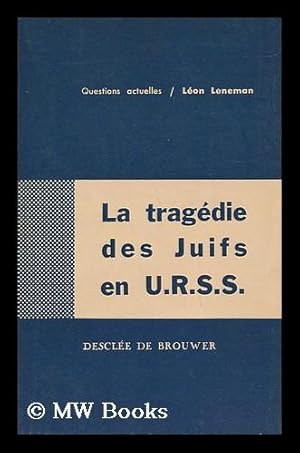 Seller image for La Tragedie Des Juifs En U.R.S S. for sale by MW Books