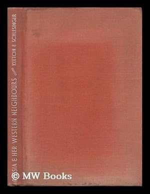 Immagine del venditore per Russia and Her Western Neighbours, by George W. Keeton . and Dr. Rudolf Schlesinger venduto da MW Books