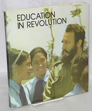 Imagen del vendedor de Education in revolution a la venta por Bolerium Books Inc.