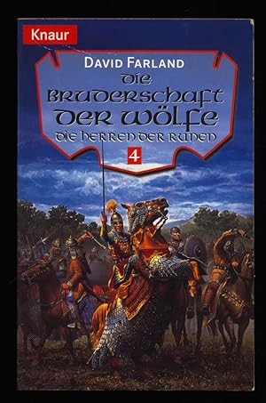 Die Herren der Runen Teil 4: Die Bruderschaft der Wölfe.