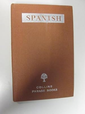 Bild des Verkufers fr Collins' Phrase Books Spanish zum Verkauf von Goldstone Rare Books