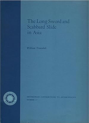 Seller image for The Long Sword and Scabbard Slide in Asia for sale by Culpepper Books