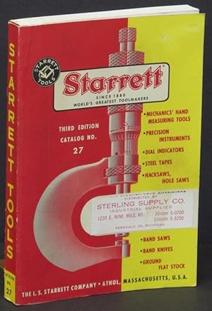 Starrett Tools: General Catalog No. 27 Third Edition