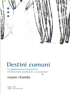 Seller image for Destini comuni for sale by Librodifaccia