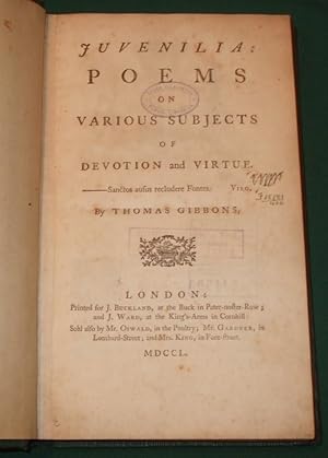 Juvenilia: Poems on Various Subjects of Devotion and Virtue.