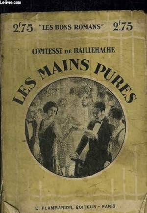 Seller image for LES MAINS PURES for sale by Le-Livre