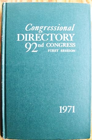 Official Congressional Directory 92nd Congress. First Session Convened January 21, 1971