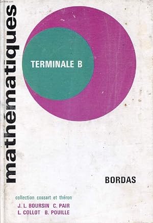 Image du vendeur pour COLLECTION DE MATHEMATIQUES, TERMINALE B mis en vente par Le-Livre