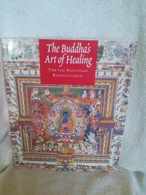 Bild des Verkufers fr The Buddha's Art of Healing: Tibetan Paintings Rediscovered zum Verkauf von Prairie Creek Books LLC.