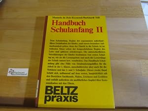 Seller image for Handbuch Schulanfang; Teil: 2. Manuela du Bois-Reymond ; Burkhardt Sll / Beltz-Praxis for sale by Antiquariat im Kaiserviertel | Wimbauer Buchversand