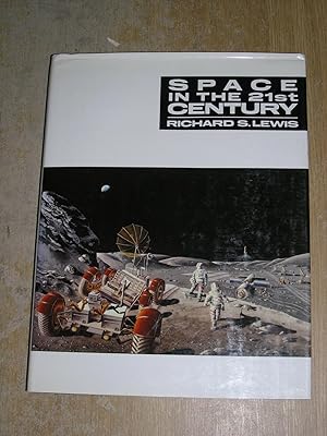 Space in the 21st Century (Discoveries)