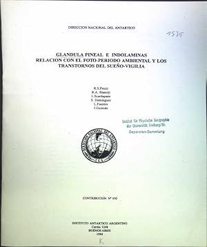 Immagine del venditore per Glandula Pineal e indolaminas relacion con el foto-periodo ambiental y los transtornos del Sueno-Vigilia; Contribucion No. 430; venduto da books4less (Versandantiquariat Petra Gros GmbH & Co. KG)