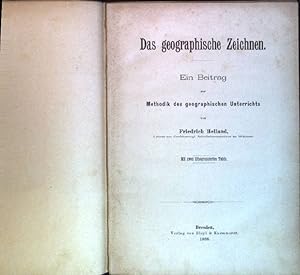 Das geographische Zeichnen: Ein beitrag zur Methodik des geographischen Unterrichts