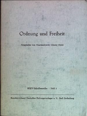 Bild des Verkufers fr Ordnung und Freiheit BDZV-Schriftenreihe; Heft 1 zum Verkauf von books4less (Versandantiquariat Petra Gros GmbH & Co. KG)