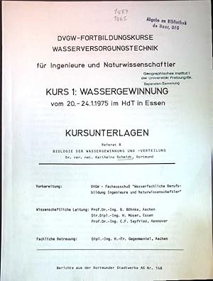 Bild des Verkufers fr Biologie der Wassergewinnung und -verteilung; DVGW-Fortbildungskurse Wasserversorgungstechnik fr Ingenieure und Naturwissenschaftler, Kursunterlagen, Referat 8; Berichte aus der Dortmunder Stadtwerke AG Nr. 148; zum Verkauf von books4less (Versandantiquariat Petra Gros GmbH & Co. KG)