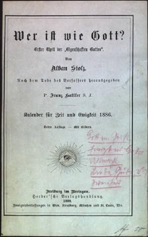 Seller image for Wer ist wie Gott?: Erster Theil der "Eigenschaften Gottes" Kalender fr Zeit und Ewigkeit 1886 for sale by books4less (Versandantiquariat Petra Gros GmbH & Co. KG)