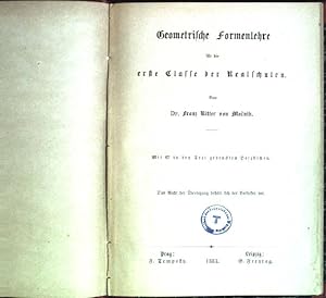 Bild des Verkufers fr Geometrische Formenlehre fr die erste Classe der Realschulen zum Verkauf von books4less (Versandantiquariat Petra Gros GmbH & Co. KG)