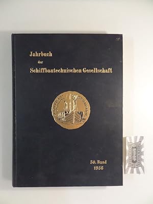 Jahrbuch der Schiffbautechnischen Gesellschaft. 50. Band. 1956.