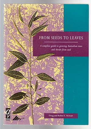 Seller image for FROM SEEDS TO LEAVES for sale by BOOK NOW