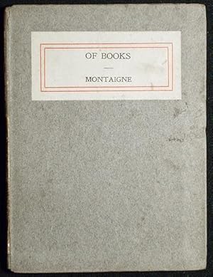 Of Books by Michel Eyquem de Montaigne