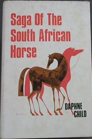 Seller image for Saga of the South African Horse for sale by Chapter 1