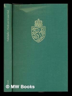 Bild des Verkufers fr Musikpflege und Musiker am Grazer Habsburgerhof der Erzherzge Karl und Ferdinand von Innersterreich (1564-1619) zum Verkauf von MW Books Ltd.