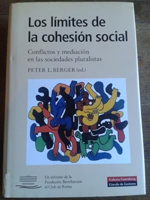 Imagen del vendedor de LOS LMITES DE LA COHESIN SOCIAL : CONFLICTOS Y MEDIACIONES EN LAS SOCIEDADES PLURALISTAS a la venta por Librera Pramo