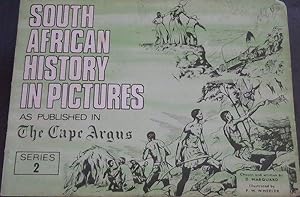 South African History in Pictures as published in the Cape Argus - Series 2
