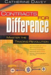 Contracts for difference: master the trading revolution